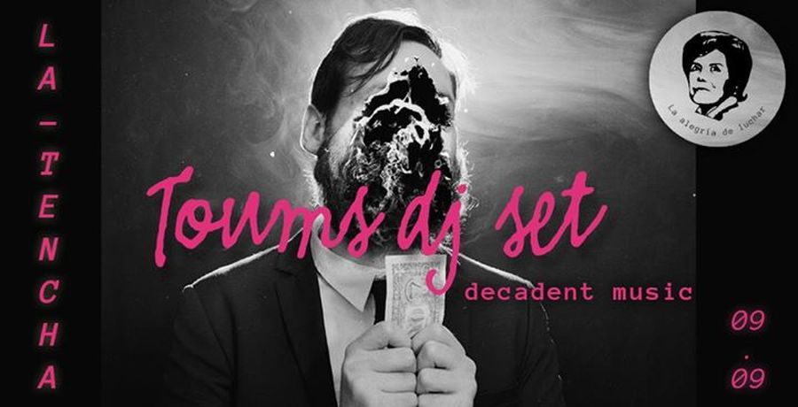 Toums dj set - decadent music