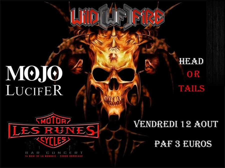 Wild Fire + Mojo Lucifer + Head or Tails